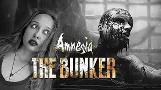 ОНО ПРЯЧЕТСЯ В СТЕНАХ ✔ Amnesia: The Bunker #1