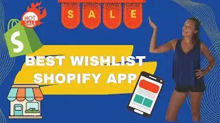 Best wishlist app for your shopify store