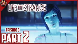 Life Is Strange [Let's Play] [E3] [P2] [PC]