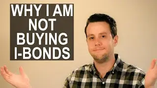Why I Am Not Buying I-Bonds [Are TIPS Better?]