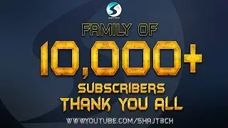 10,000+ Subscribers, Thank You All - Stay With Us
