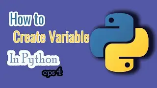 Python Variable Creation: A Step-by-Step Guide | Programming and Cyber Security Channel
