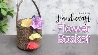 Flower Basket by Churi Chuly