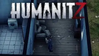 HumanitZ - Top Down Zombie Survival - First Look!