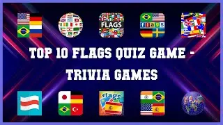 Top 10 Flags Quiz Game Android App