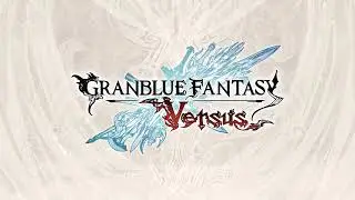Granblue Fantasy Versus Soundtrack - The Same Blue Sky (VS Djeeta) [Over the Sky]
