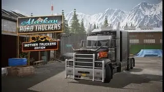 Alaskan Road Truckers Симулятор прохождение 47