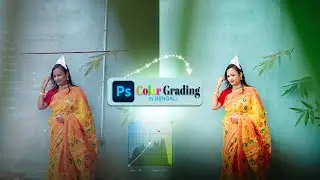 Creating the Perfect Look: Bengali Wedding Bride Photo Colour Grading Tutorial