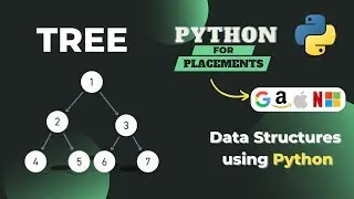 Tree Introduction | Tree Data Structure | DSA in Python | Python for Placements Course in Hindi