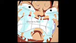 Mary On A Cross - "Bon's Sacrifice " Bon Chan And Luffy [Edit/AMV]