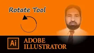 Rotate Tool in Adobe Illustrator || By Sir Mubarik A.Raza