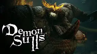 demonic sulls: the demoning