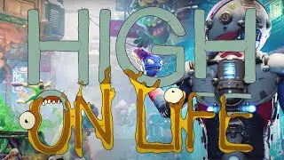 High On Life | Давай жЫвотное, приключение на 20 минут!