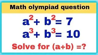 China | math olympiad question | math algebra |find a+b