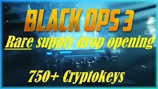 Black ops 3 Rare supply drop opening 750+ Cryptokeys