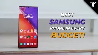 BEST Samsung Phone in EVERY BUDGET 2024!