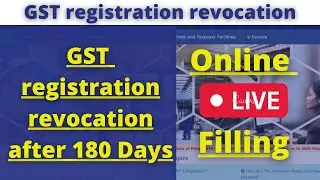 GST registration revocation live process | How to revoke GST registration |