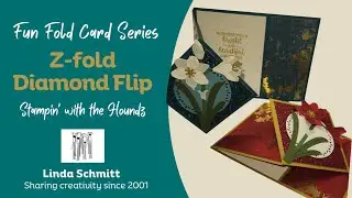 Fun Fold Series: Z-fold Diamond Flip with Stampin' Up! Artful Amaryllis