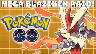 Mega Evolving Blaziken! - Pokémon GO Mega Raids