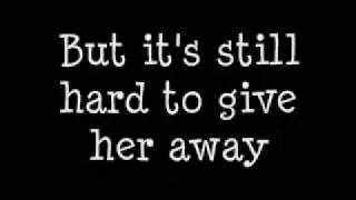 I Loved Her First Lyrics