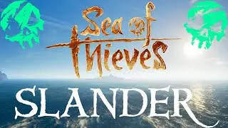 Sea Of Thieves Slander