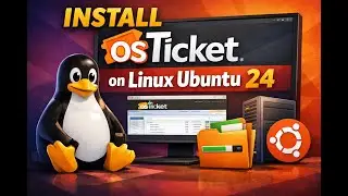 Install osTicket on Linux Ubuntu 24.04_MySQL_PHP_8.3_Apache2_Step_By_Step!