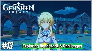 Genshin Impact CBT3 iOS/Android Gameplay Episode 13: Exploring Mondstadt & Challenges