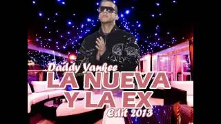 Daddy Yankee La Nueva Y La Ex (Dj Dani NG & Dj Rajobos Edit)