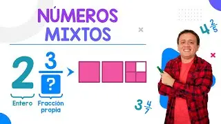 NÚMEROS MIXTOS o Fracciones Mixtas (fácil)