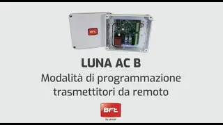 Bft Luna AC B | Programmazione remota telecomando Mitto (IT)