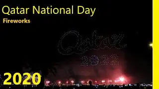 Qatar National Day 2020 - Fireworks