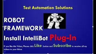 Robot Framework | Install IntelliBot Plug-In