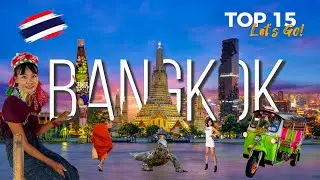 🔥 Top 15 Most Amazing Places in Bangkok! Walking Thailand 4K
