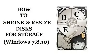 How to Shrink or Extend Partition in Hard Drive for Storage (Windows 7,8,10)