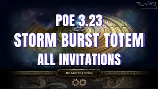 [POE 3.23] Storm Burst Totem VS All Invitations