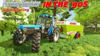 Farming in the 1990's on BallySpring | Farming Simulator 22 - Big blue is on the Claas #6