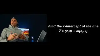 Vector Equation of a Line - MCV4U Grade 12 Calculus and Vectors