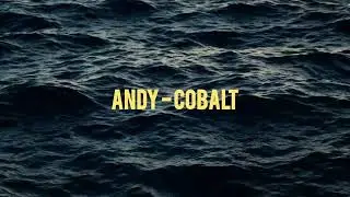 Cobalt - Andy