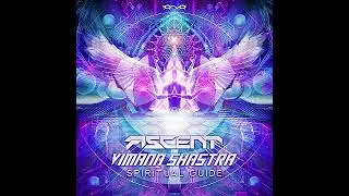 ASCENT & VIMANA SHASTRA - Spiritual Guide Original MMix)