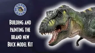 Building and Painting the Brand New BUCK TYRANNOSAURUS REX Model Kit