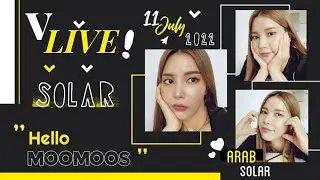 [ Arabic Sub ] 220711 SOLAR VLIVE 'Hello Moomoos'