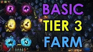 [PoE 3.11] Simple Tier 3 Farming