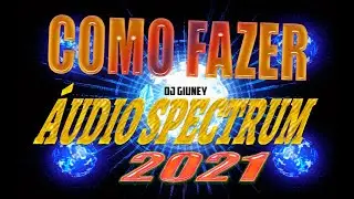 Como Fazer áudio spectrum 2021   como fazer um áudio spectrum pelo fl studio 2021 Muito Fácil