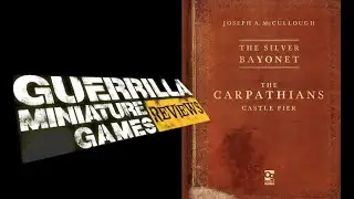GMG Reviews - Silver Bayonet: The Carpathians by Osprey Games