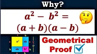 Why  (a^2-b^2) = (a+b)(a-b)  ?  Algebraic Identity Geometrical PROOF - VipraMinds