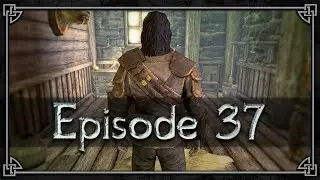 THIEVES GUILD | Savior of Skyrim - Episode 37 (100% Playthrough)