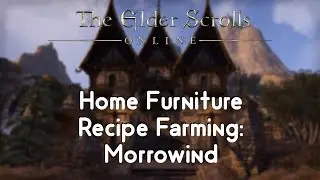 ESO Furniture Recipe Farming - Morrowind