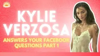 Actress and Miss International 2016 Kylie Verzosa Answers your Burning Question | The Sunny Side Up