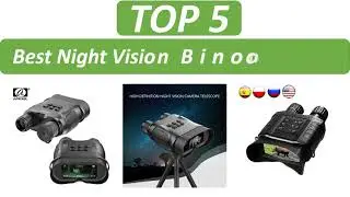 Top 5 Best Night Vision Binoculars Review in 2021