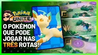 ESSE POKEMON JOGA NAS 3 ROTAS! Pokemon Unite Leafeon Gameplay